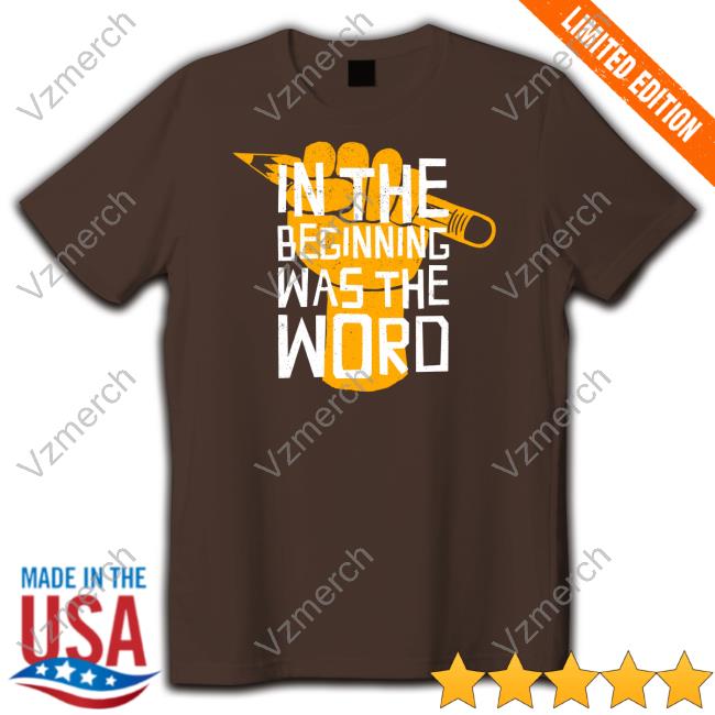 Franklin Leonard In The Beginning Was The Word Tee Shirt