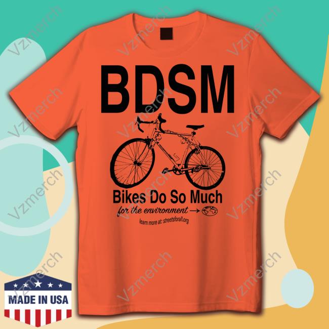 Bdsm Bikes Do So Much Sweatshirt