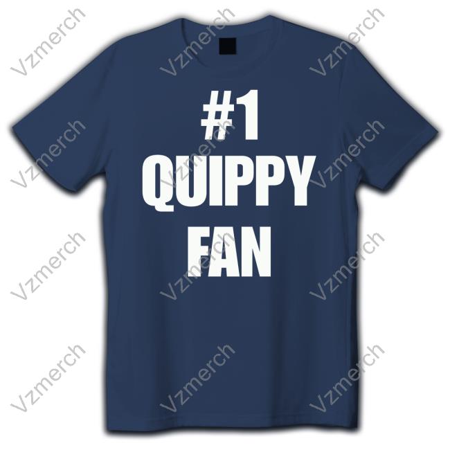 #1 Quippy Fan T Shirt